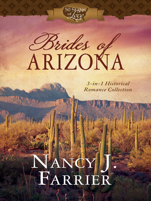 Title details for Brides of Arizona by Nancy J. Farrier - Available